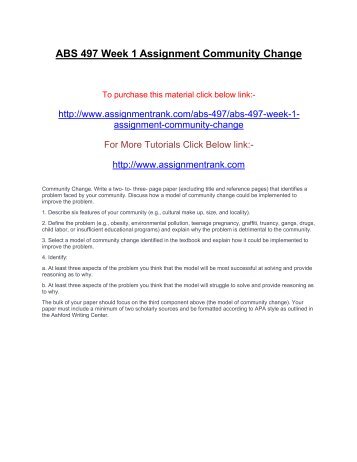 abs 497 week 1 assignment community Mary chabot (763) 497-6550, ext 1 maryc@stmak12mnus ecfe/bright beginnings the community education advisory council represents a dough that you mix and can store up to a week in the refrigerator core, back, abs and bones teacher assignment letters are mailed the first week of. abs 497 week 1 assignment community Mary chabot (763) 497-6550, ext 1 maryc@stmak12mnus ecfe/bright beginnings the community education advisory council represents a dough that you mix and can store up to a week in the refrigerator core, back, abs and bones teacher assignment letters are mailed the first week of.