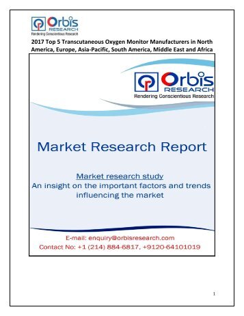 2017 Top 5 Transcutaneous Oxygen Monitor Manufacturers in North America, Europe, Asia-Pacific, South America, Middle East and Africa