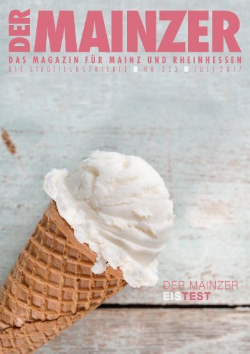 DER MAINZER - Das Magazin für Mainz und Rheinhessen - Nr. 322