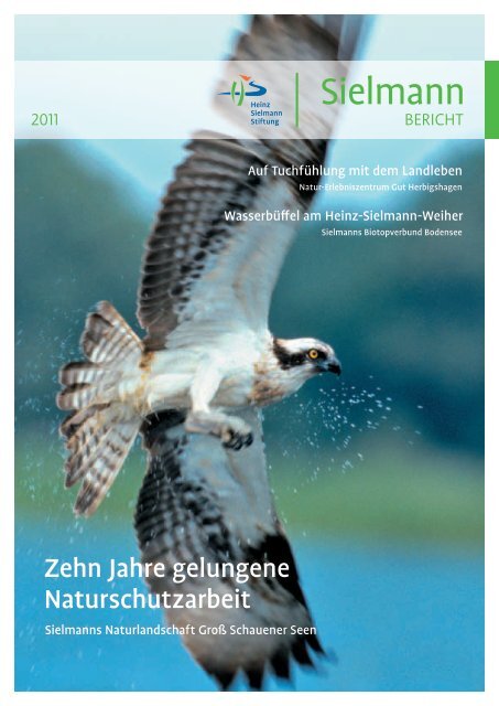 Jahresbericht 2011 - Heinz Sielmann Stiftung