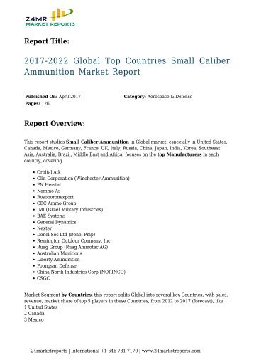 2017-2022 Global Top Countries Small Caliber Ammunition Market Report 