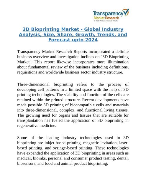 3D Bioprinting Market