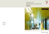 Jahresbericht 2011 - im Kantonsspital Graubünden