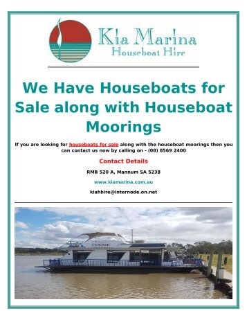 Looking for Houseboats for Sale Along with Houseboat Moorings