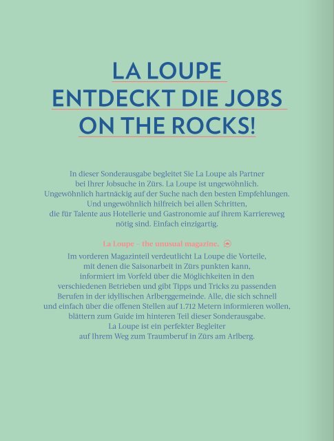 La Loupe Zürs - jobs on the rocks 