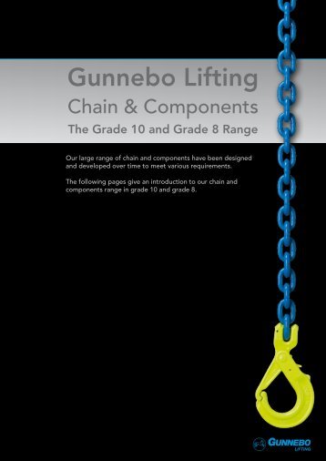 Chain & Components, Grade 10 and grade 8 - Gunnebo Industries