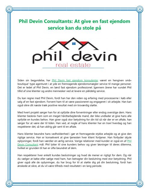 Phil Devin Consultants At give en fast ejendom service kan du stole på