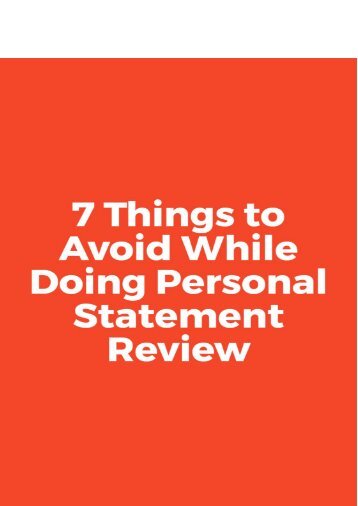 7 Things to Avoid While Doing Personal Statement Review