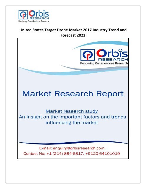 United States Target Drone Market 2017 Industry Trend and Forecast 2022