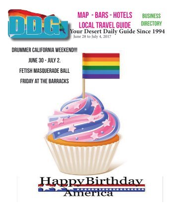 This week June 28 - July 4, Palm Springs California Your LGBT Desert Daily Guide Since 1994