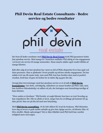 Phil Devin Real Estate Consultants - Bedre service og bedre resultater