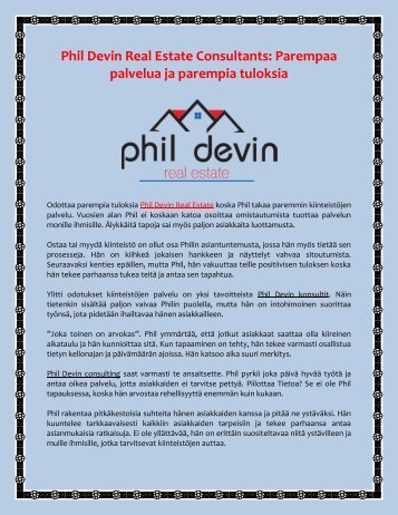 Phil Devin Real Estate Consultants Parempaa palvelua ja parempia tuloksia