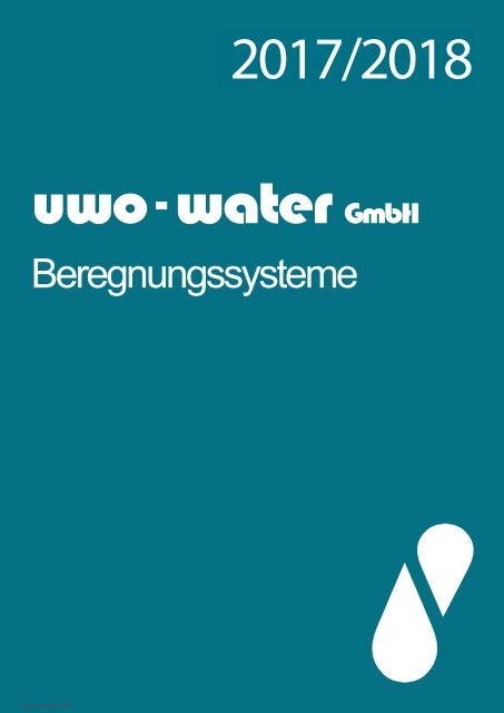 uwo-water Beregnungssysteme 2017_18web