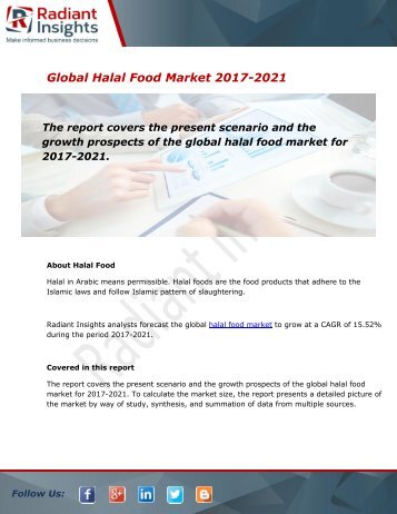 Halal Food Market Research Report, 2017 - 2021:Radiant Insights, Inc