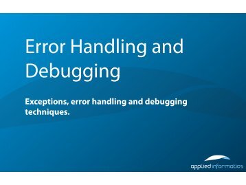 Exceptions, error handling and debugging techniques. - Poco