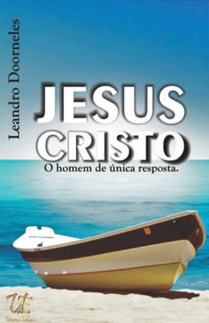 JESUS CRISTO - HOMEM DE ÚNICA RESPOSTA DEGUSTAÇÃO