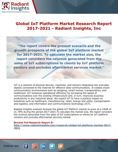 Global IoT Platform Market Research Report 2017-2021 - Radiant Insights