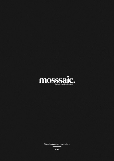 #01 MOSSSAIC