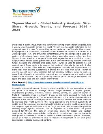 Thynon Market 2016 Trends, Research, Analysis and Review Forecast 2024