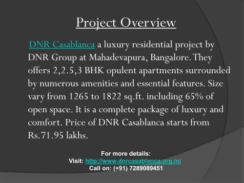 DNR Casablanca, Mahadevapura Bangalore | Call: (+91) 7289089451