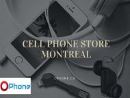 Multi Branded Cell Phone Store Montreal - Ophone