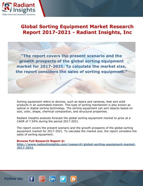 Global Sorting Equipment Market Research Report 2017-2021 - Radiant Insights