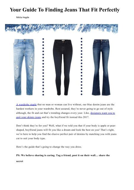 HOW-TO FIND THE PERFECT JEANS FOR YOUR BODY TYPE: Closet tips from