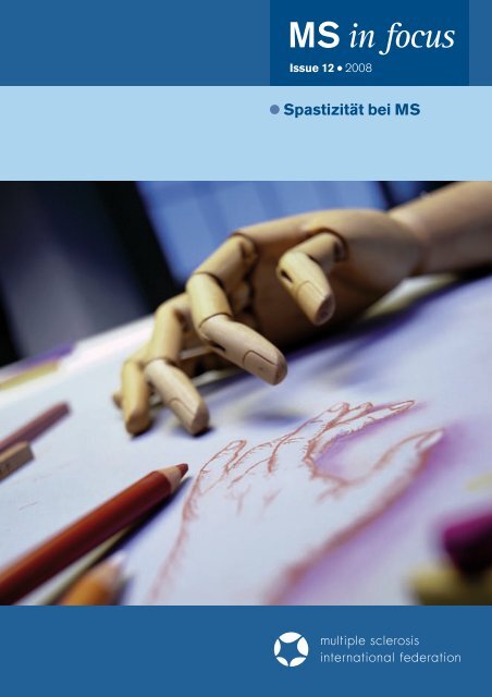 MS in focus - The World of Multiple Sclerosis
