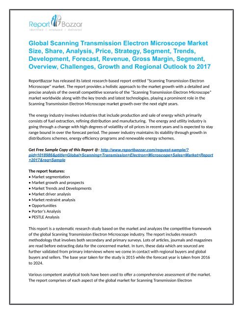 Scanning Transmission Electron Microscope Market  Analysis- Size, Share, overview, scope, Revenue, Gross Margin, Segment and Forecast 2022