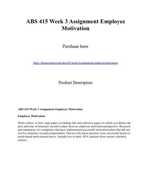 ABS 415 Week 3 Assignment Employee Motivation