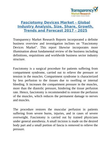 Fasciotomy Devices Market