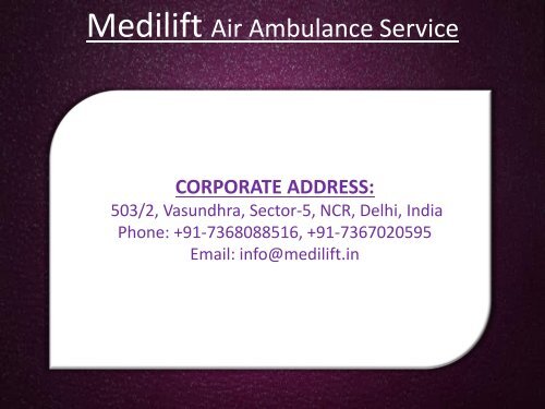 Get Emergency Air Ambulance in Agartala by Medilift at Affordable Price