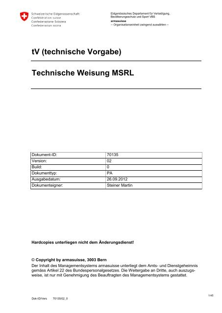 tV (technische Vorgabe) Technische Weisung MSRL - Armasuisse