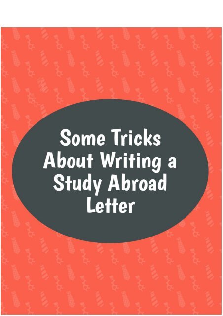Some Tricks about Writing a Study Abroad Letter