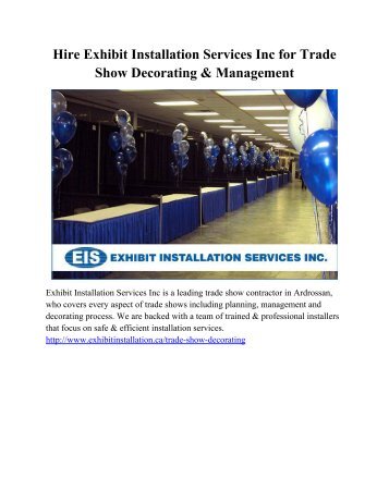 Hire Exhibit Installation Services Inc for Trade Show Decorating & Management