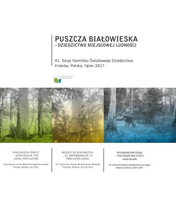 Puszcza Białowieska - dziedzictwo kulturowe miejscowej ludności