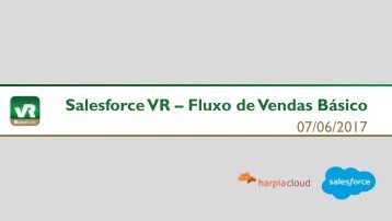 VR - Treinamento Salesforce Fluxo de Vendas Básico