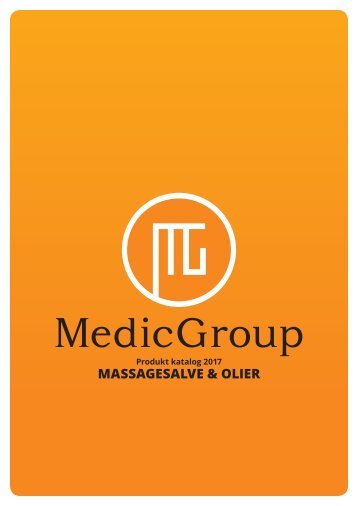 MedicGroup - Produkt katalog 2017 - massagesalve og olier