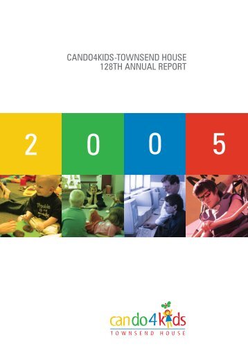 CANDO4KIDS-TOWNSEND HOUSE 128TH ANNUAL REPORT