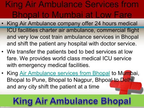 King Air Ambulance services in Bhopal to Bangalore with Medical ICU Service