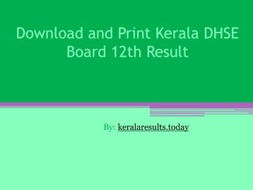 Download and print kerala DHSE board 12th result