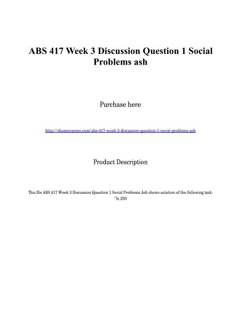 ABS 417 Week 3 Discussion Question 1 Social Problems ash