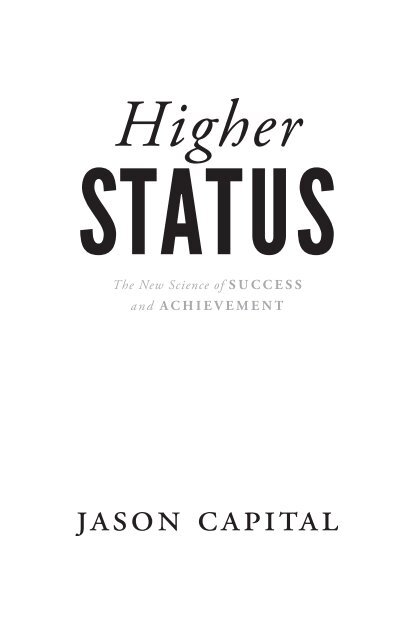 Jason Capital - Higher Status