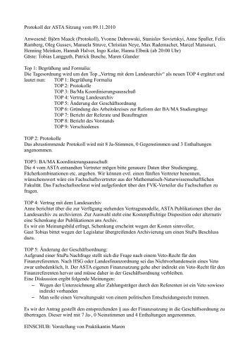 Protokoll der ASTA Sitzung vom 09.11.2010 Anwesend: Björn Maack