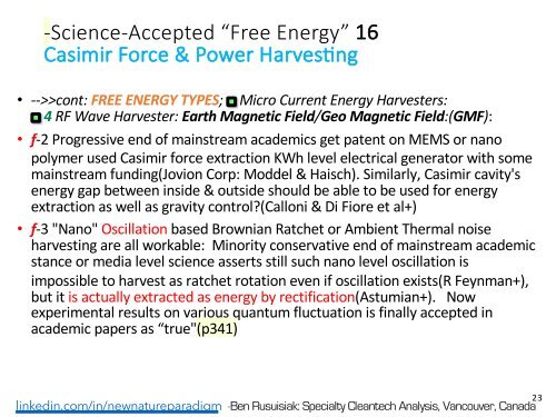 Vaak vergeten, schone, goedkope en overvloedige methoden voor het genereren van energie die de wereld kunnen veranderen / Less Known, Clean, Low Cost, Abundant Energy Technologies & Related World Changing Applications