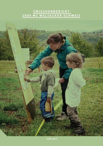 2000m2 Weltacker Schweiz | Zwischenbericht Juni 2017 | Nuglar Gaerten und Urban Agriculture Netz Basel