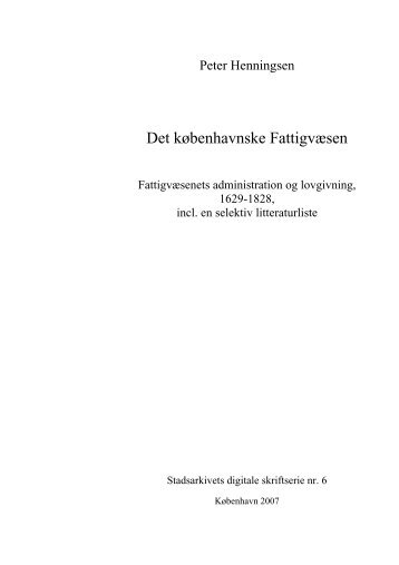 Nr 6 - Peter Henningsen-Det KÃ¸benhavnske FattigvÃ¦sen.pdf