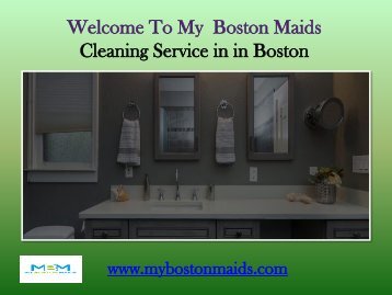 Maids service in Boston