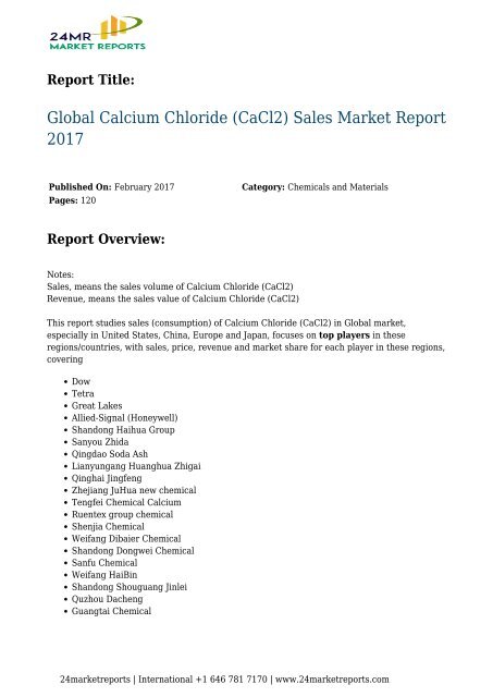 24 Market Reports: Global Calcium Chloride (CaCl2) Sales Market Report 2017