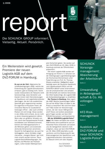 schunck report 1/2006 - Schunck Group